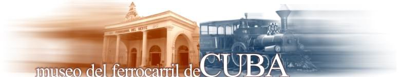 Museo del ferrocarril de Cuba