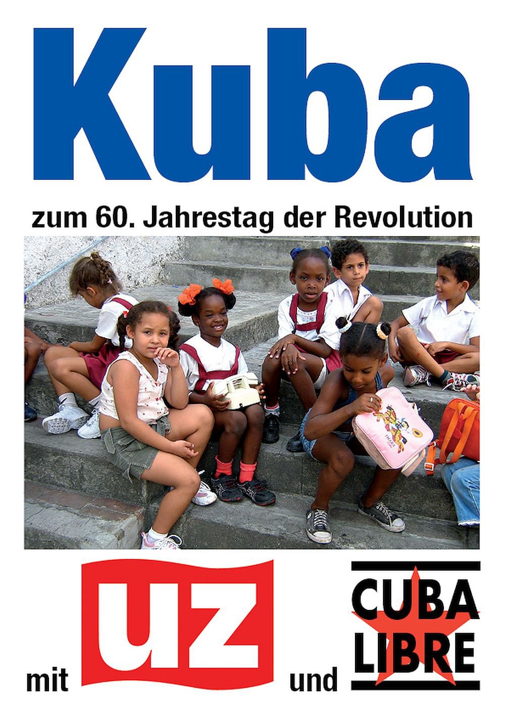 Kuba zum 60. Jahrestag der Revolution