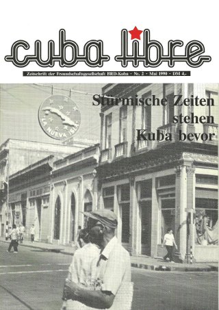 CUBA LIBRE, Zeitschrift der Freundschaftsgesellschaft BRD-Kuba