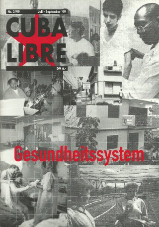 CUBA LIBRE, Zeitschrift der Freundschaftsgesellschaft BRD-Kuba