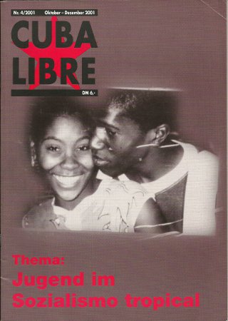 CUBA LIBRE, Zeitschrift der Freundschaftsgesellschaft BRD-Kuba