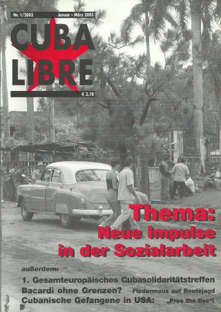 CUBA LIBRE, Zeitschrift der Freundschaftsgesellschaft BRD-Kuba