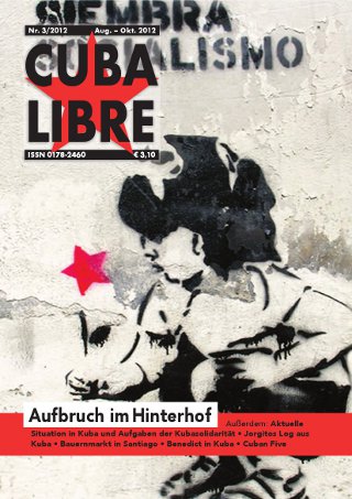 CUBA LIBRE, Zeitschrift der Freundschaftsgesellschaft BRD-Kuba