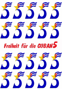 Plakat "Freiheit für die Cuban 5"