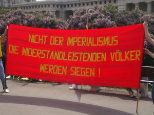 Nicht der Imperialismus Die Widerstand leistenden Vlker werden siegen