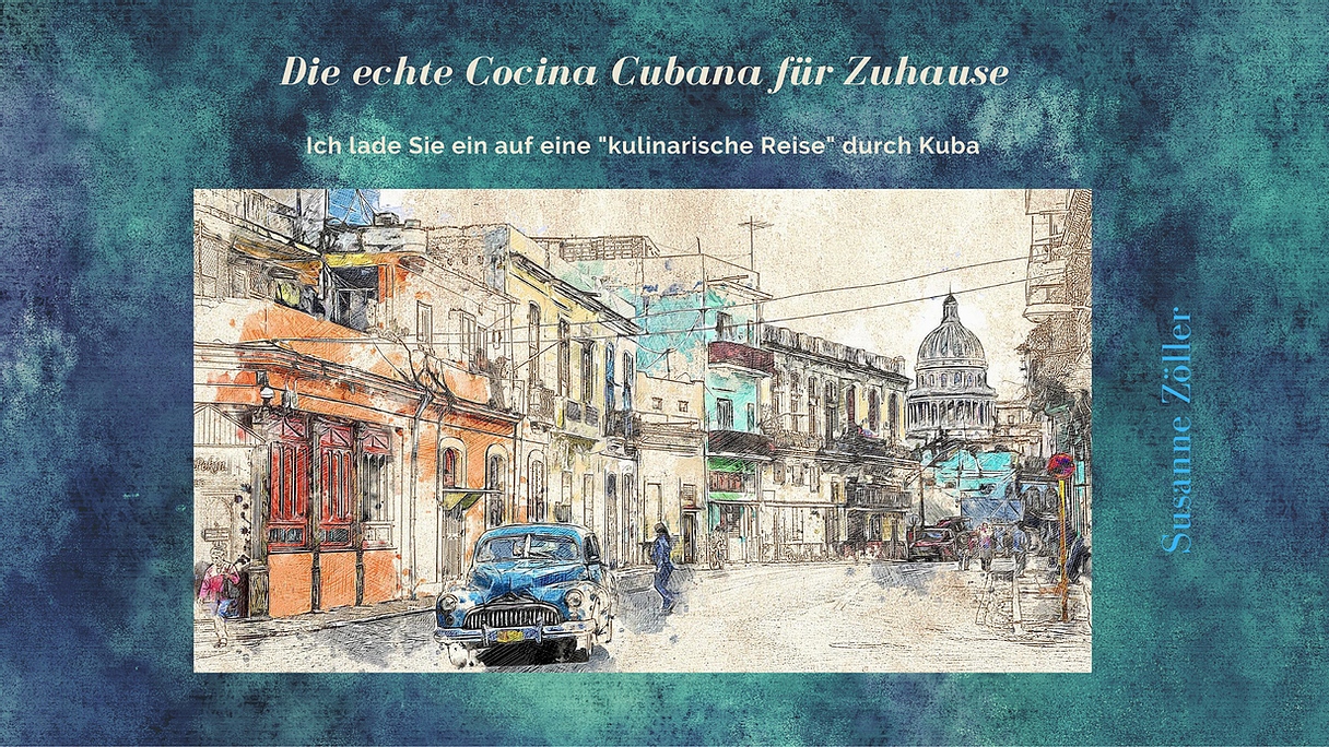 Die echte Cocina Cubana