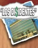 Los Disidentes