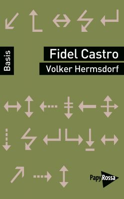 Fidel Castro - Basiswissen