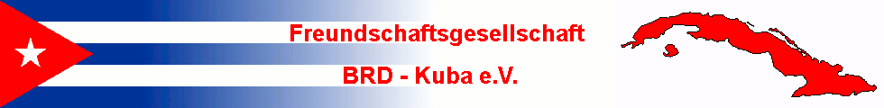 Freundschaftsgesellschaft BRD-Kuba e.V.