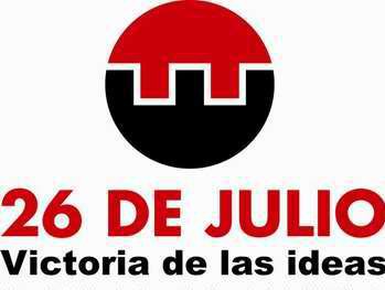 26 de Julio - victoria de las ideas