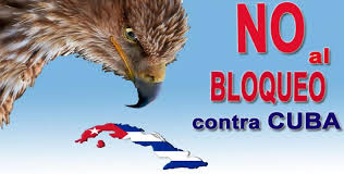 No al Bloqueo contra Cuba