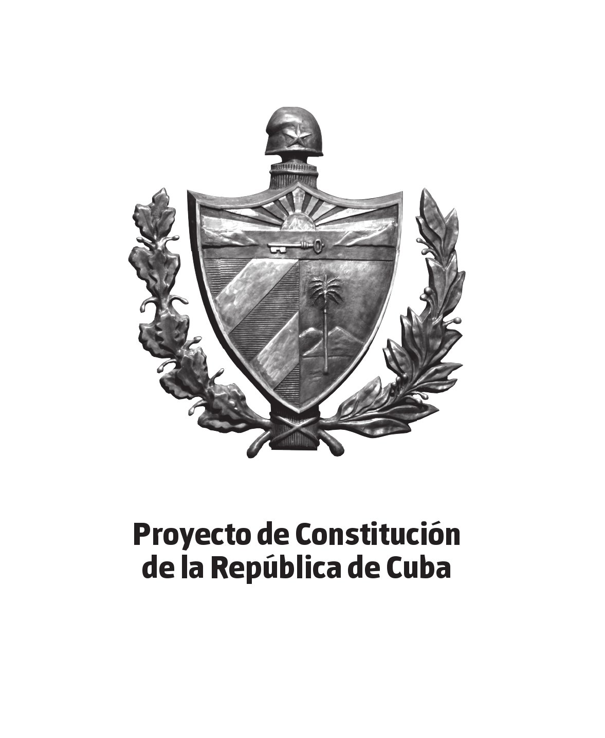 Proyecto de Constitución de la República de Cuba