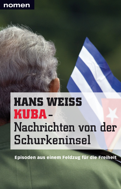 Kuba  Nachrichten von der Schurkeninsel