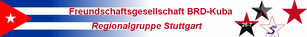 Freundschaftsgesellschaft BRD-Kuba, Regionalgruppe Stuttgart