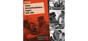 Kubas Internationalismus in Afrika 1