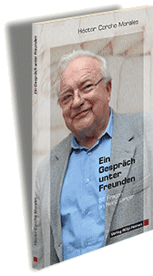 Héctor Corcho Morales: »Ein Gespräch unter Freunden«56 Fragen an Heinz Langer