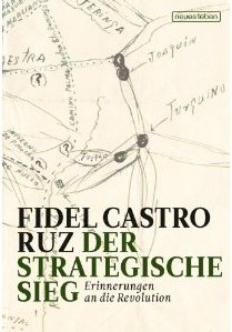 Der strategische Sieg – Erinnerungen an die Revolution