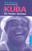 Kuba -ein „Yankee“ berichtet