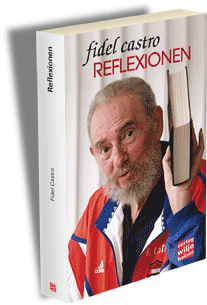 Fidel Castro »Reflexionen«