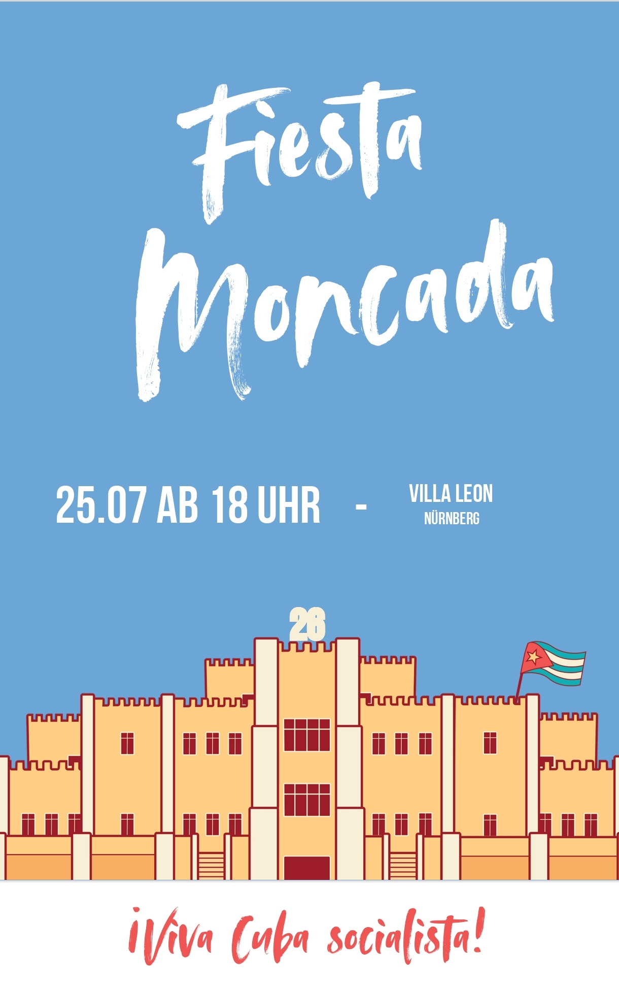 Home 20 Fiesta Moncada 25.07.26 AB 18 UHR VILLA LEON NÜRNBERG