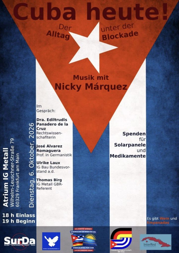 Cuba heute - Der Alltag unter der Blockade, 6.10.26, 10 Uhr, Atrium IG Metall, Frankfurt am Main 1 img 20260917 1641256173789794767692807